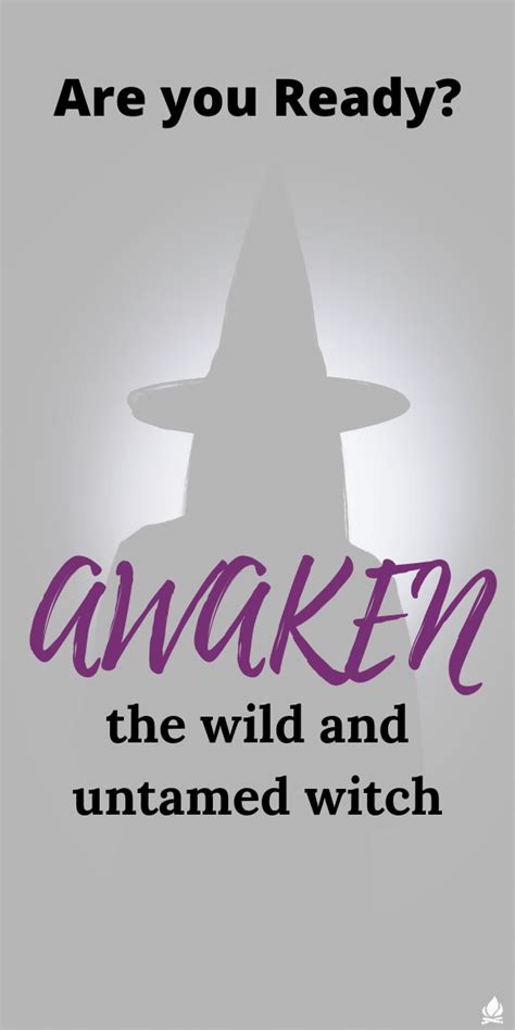 The Wild Witch: Exploring the Untamed Magic Within You